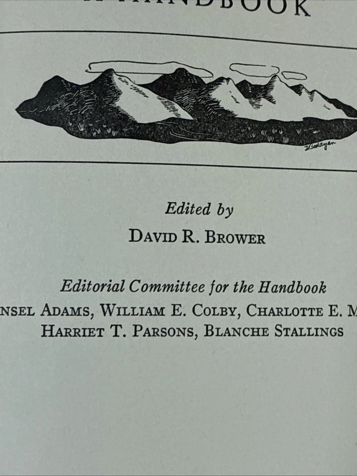 The Sierra Club A Handbook, Rare Second Printing 1951 Edition by Brower, David - Image 3 of 4