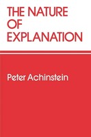 The Nature Of Explanation Peter Achinstein Taschenbuch Kartoniert / Broschiert