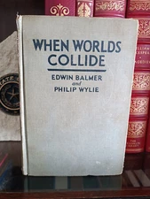 When Worlds Collide_Balmer / Wylie_HCnoDJ_1st Edition?_1933_Good Condition
