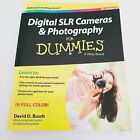Digital Slr Cameras for Dummies by David D. Busch