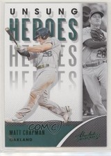 2021 Panini Absolute Unsung Heroes Green Matt Chapman #UH-9 0nr3