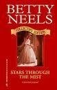 Stars Through the Mist (Betty Neels Collectors Editions), Neels, Betty, Used; Go