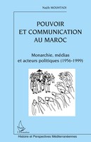 Pouvoir et Communication Au Maroc Najib Mouhtadi Taschenbuch 244 S. FranzöSisch