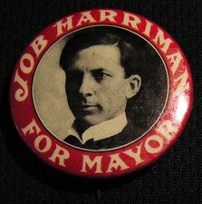 ANTIQUE 1910's 1.25" SOCIALIST JOB HARRIMAN FOR LOS ANGELES MAYOR CAMPAIGN PIN