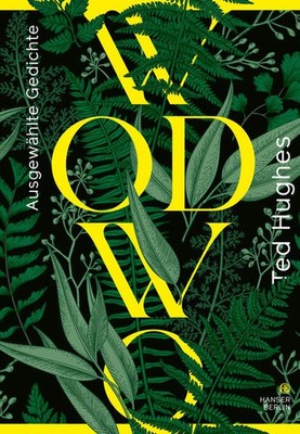Wodwo | Ted Hughes | deutsch | N.N.