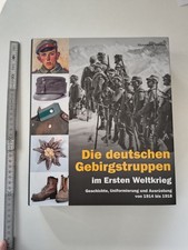 Le truppe di montagna tedesche nella prima guerra mondiale storia, uniformi, equipaggiamento