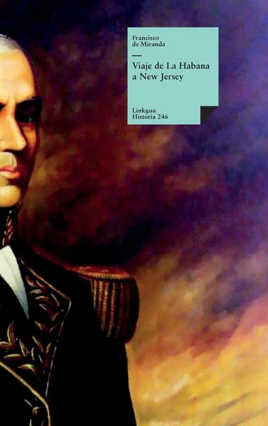 Francisco De Miranda | Viaje De La Habana A New Jersey | Buch | Spanisch (2024)-image