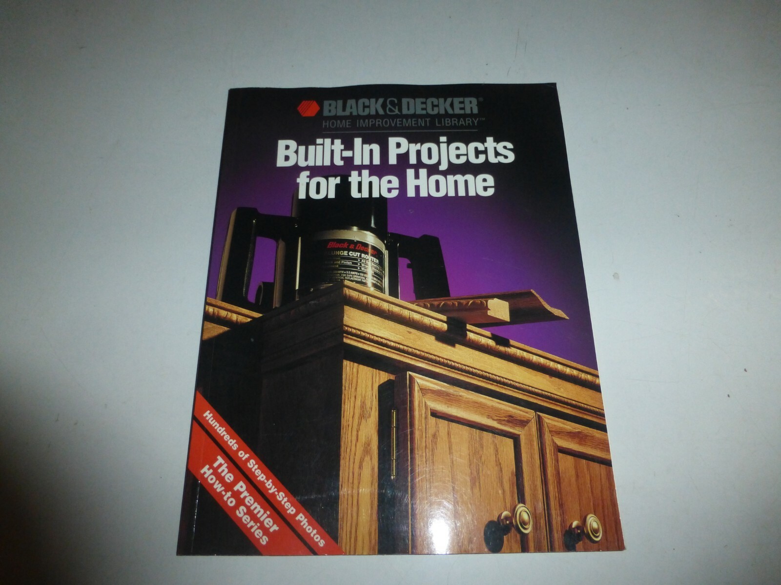 Builtin Projects for the Home Black and Decker Home Improvement by