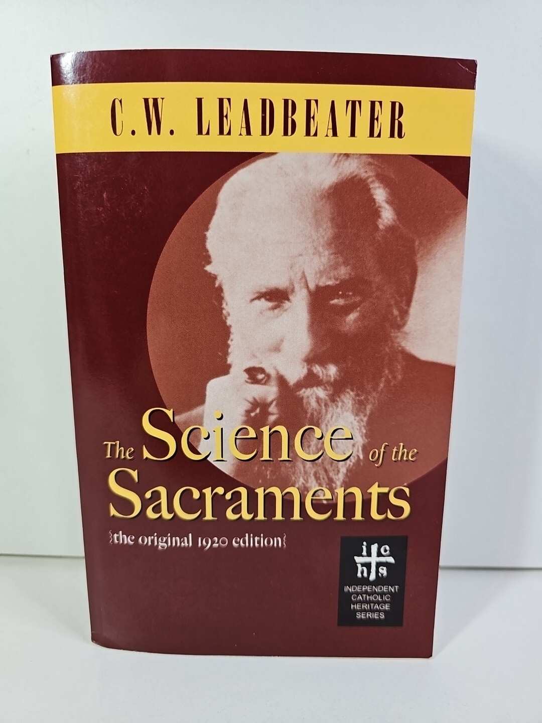 The Science of the Sacraments by C W Leadbeater (Paperback, 2005)