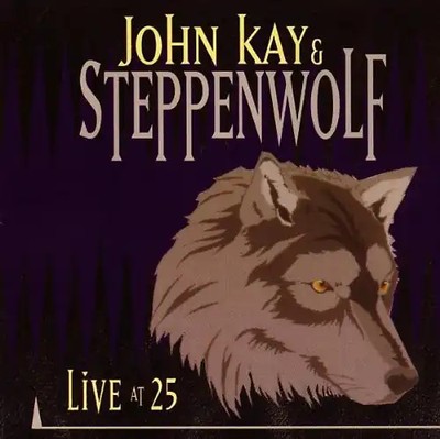 Steppenwolf - Live at 25