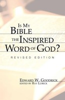Is My Bible The Inspired Word Of God? Edward W. Goodrick Taschenbuch Englisch
