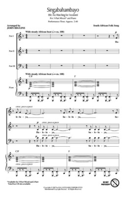 Singabahambayo (We Are Marching for Freedom) Discovery Choral 3-Part Mixed
