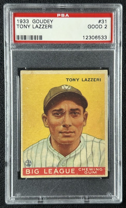 TONY LAZZERI PSA 2 1933 GOUDEY #31 ROOKIE RC YANKEES 6533