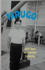 Tarugo by Antonio Navarro Garcia (Spanish) Paperback Book