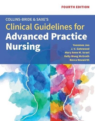 Collins-Bride & Saxe's Clinical Guidelines for Advanced Pract... - 9781284272109