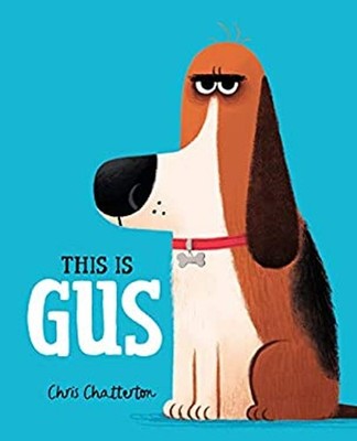 This Is Gus Hardcover Chris Chatterton