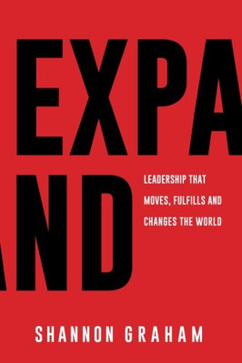 Expand: Leadership that moves, - VERY GOOD