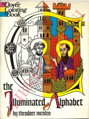 MENTEN Theodore - The Illuminated Alphabet.