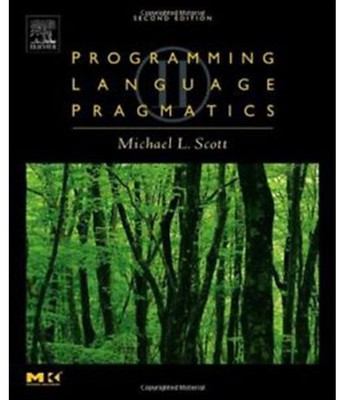 Programming Language Pragmatics by Scott