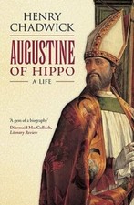 Augustine of Hippo: A Life by Henry Chadwick: New