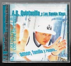 A.B. Quintanilla Y Los Kumbia Kings – Amor, Familia Y Respeto... (CD)