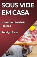 Rodrigo Alves | Sous Vide Em Casa | Taschenbuch | Portugiesisch (2023)
