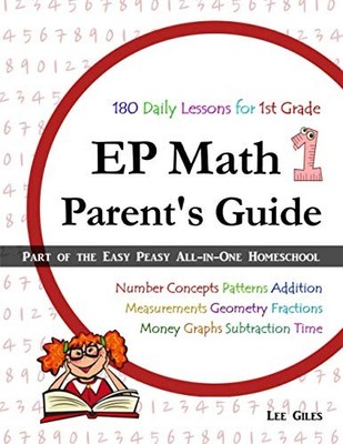 EP Math 1 Parents Guide: Part of the Easy Peasy All-in-One Homeschool (V - GOOD
