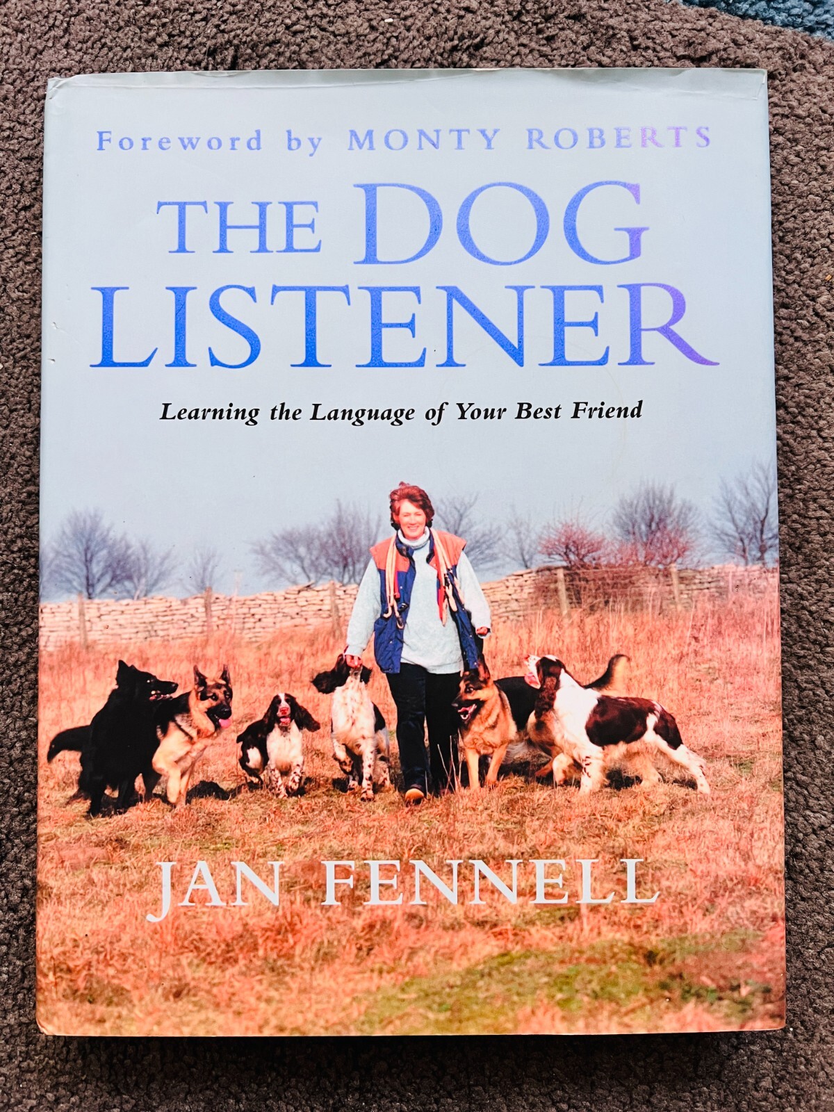THE DOG LISTENER by JAN FENNELL - signed by the author (iSB2941)
