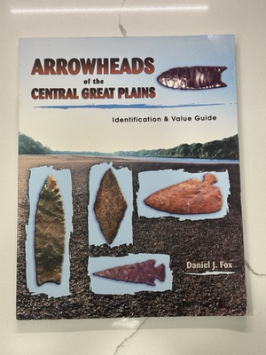 #ad Arrowheads Of The Central Great Plains By Daniel Fox amp; Jason Peter 201d $32.00