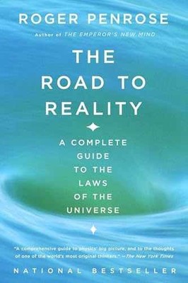 The Road to Reality: A Complete Guide to - Paperback, by Penrose Roger - Good