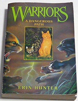 A Dangerous Path (Warriors), Hunter, Erin
