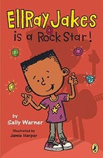 [EllRay Jakes Is a Rock Star] [By: Warner, Sally] [February, 2012] by Sally War