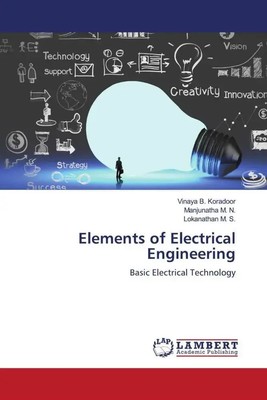 Vinaya B. Koradoor (u. a.) | Elements of Electrical Engineering | Taschenbuch