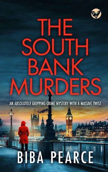 Biba Pearce | THE South Bank Murders An Absolutely Gripping Crime Mystery...-image