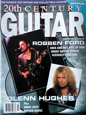 20th Century Guitar Magazine March 1995 Robben Ford Glenn Hughes Danny Gatton