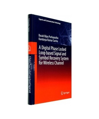A Digital Phase Locked Loop based Signal and Symbol Recovery System for Wireless