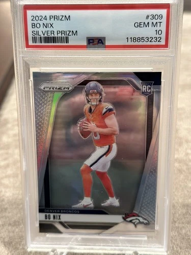 2024 Panini Prizm Rookies Bo Nix #309 Silver Prizm (RC) PSA 10