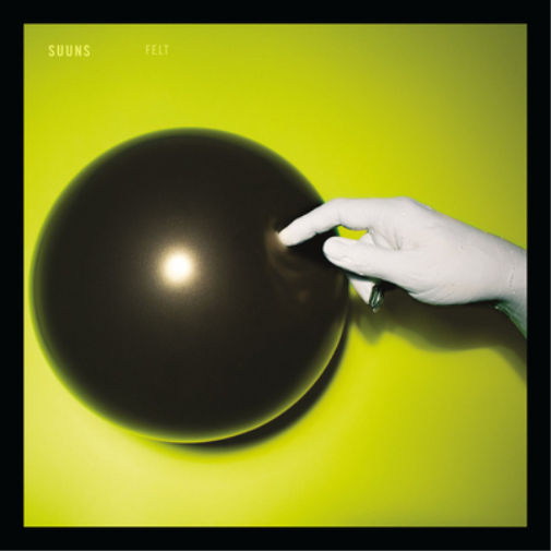 Suuns Felt (Vinyl LP) 12" Album