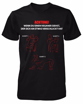 Achtung Veganer  T-Shirt Suplex Anti Veggie Herrentag Sprüche Food Fun Funshirt