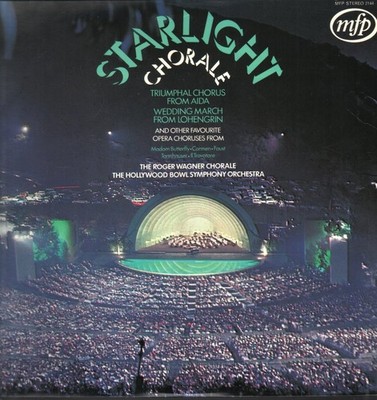 MFP2144 Roger Wagner Chorale / Hollywood Bowl Symphony Orchestra Starlight