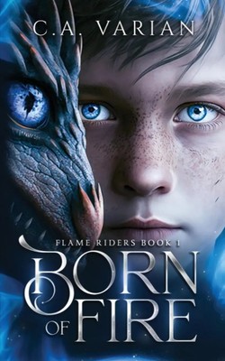 C. A. Varian | Born of Fire | Taschenbuch | Englisch (2023) | Cherie Varian