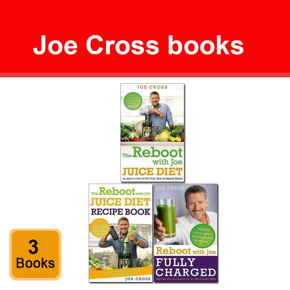 Joe Cross The Reboot with Joe 3 Books Collection Set Reboot with Joe Juice Diet