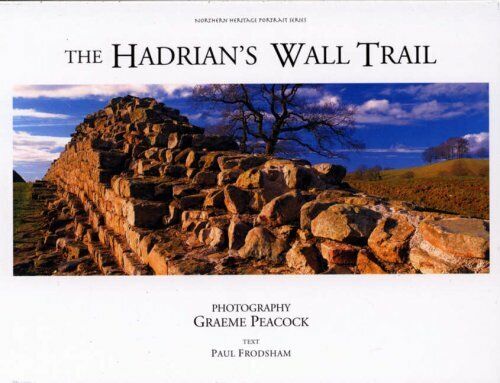 The Hadrian's Wall Trail (Northern Heritage Portra by Peacock, Graeme 0954477782 - Bild 1 von 2