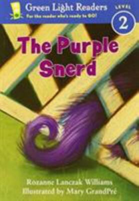 The Purple Snerd - 9780152048266, Rozanne Lanczak Williams, paperback, new