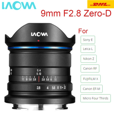 Laowa 9mm F2.8 Zero-D SLR Ultra-Wide Angle Lens for Sony Fuji M4/3 Canon L Fuji