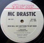 MC Drastic Men Will Say Anything To Get Over Single 12 pouces NEAR MINT