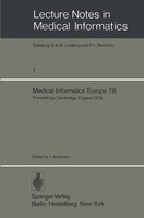 Medical Informatics Europe 78 J. Anderson