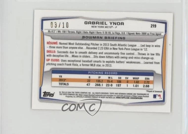 2014 Bowman Chrome Minis Orange Refractor /10 Gabriel Ynoa #219 - Image 2 of 2