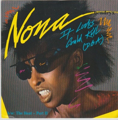 Nona Hendryx - If Looks Could Kill D.O.A. - Used Vinyl Record 7 - G8100z