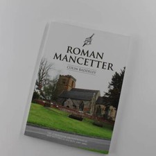 Roman Mancetter atherstone archaelogical historical book by Colin Baddeley, Nige